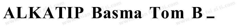 ALKATIP Basma Tom B字体转换